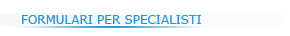 Formulari per specialisti
