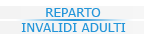 Reparto invalidi adulti